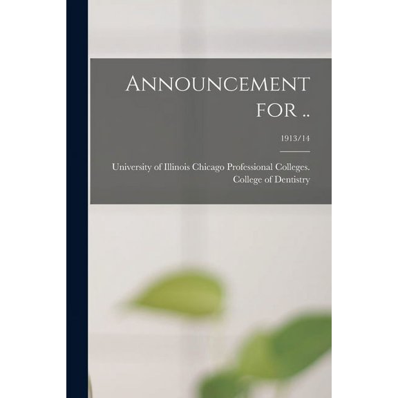 Announcement for ..; 1913/14, (Paperback)