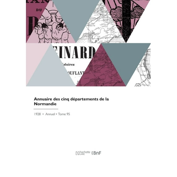 Annuaire Des Cinq Départements de la Normandie (Paperback)