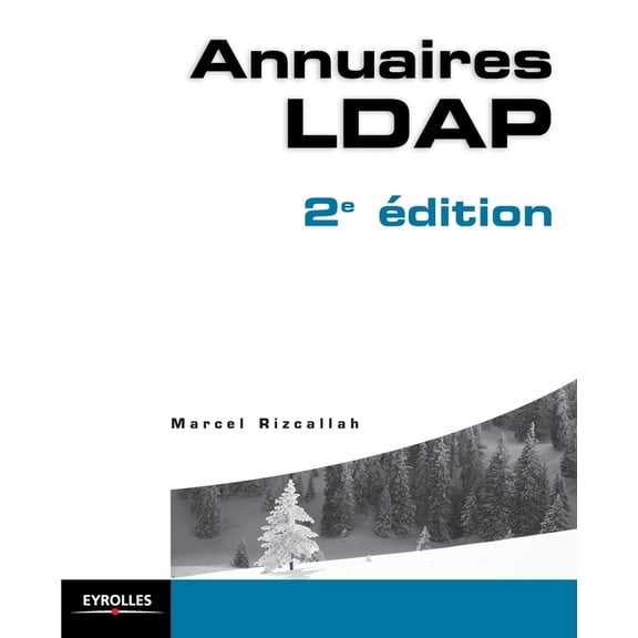 Annuaire LDAP 2e dition: SQL et PL/SQL (Paperback)