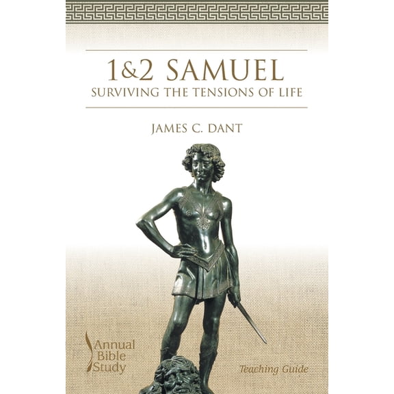 Annual Bible Study 1 and 2 Samuel: Teaching Guide, (Paperback)