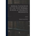 thumbnail image 1 of Annual Catalogue of the State Normal School at Mankato, Minnesota; 1892/93, (Paperback), 1 of 1
