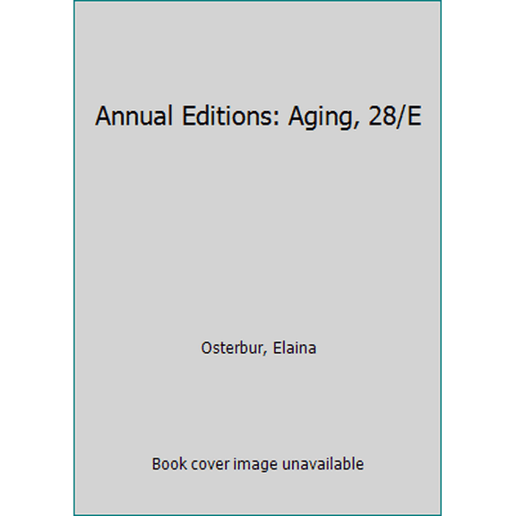 Pre-Owned Annual Editions: Aging, 28/E (Paperback) 1259359603 9781259359606