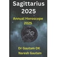 thumbnail image 1 of Annual Horoscope 2025 Sagittarius 2025: Annual Horoscope 2025, Book 5, (Paperback), 1 of 1