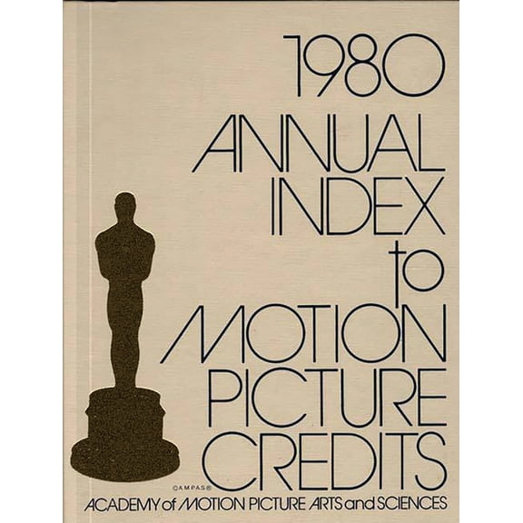 Annual Index to Motion Picture Credits 1980, (Hardcover)