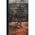 thumbnail image 1 of Annual Lincoln Meeting Commemorating the Capture of Fort Donelson and Grant's Relations to Lincoln, (Hardcover), 1 of 1
