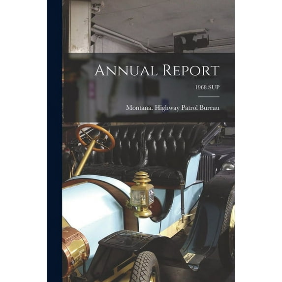 Annual Report; 1968 SUP, (Paperback)