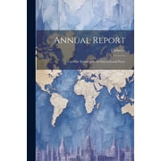 Annual Report Carnegie Endowment for International Peace Paperback