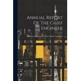 thumbnail image 1 of Annual Report Of The Chief Engineer (Paperback), 1 of 1