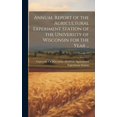 thumbnail image 1 of Annual Report of the Agricultural Experiment Station of the University of Wisconsin for the Year ...; Volume 17 (Hardcover), 1 of 1