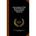 thumbnail image 1 of Annual Report of the Board of Railroad Commissioners, Volume 22 (Hardcover), 1 of 1