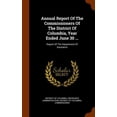 thumbnail image 1 of Annual Report of the Commissioners of the District of Columbia, Year Ended June 30 ... : Report of the Department of Insurance (Hardcover), 1 of 1