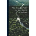 thumbnail image 1 of Annual Report of the State Forester (Hardcover), 1 of 1
