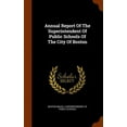thumbnail image 1 of Annual Report of the Superintendent of Public Schools of the City of Boston (Other), 1 of 1