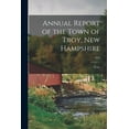 thumbnail image 1 of Annual Report of the Town of Troy, New Hampshire; 1954, (Paperback), 1 of 1