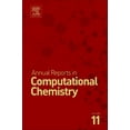 thumbnail image 1 of Annual Reports in Computational Chemistr Annual Reports in Computational Chemistry: Volume 11, Book 11, (Hardcover), 1 of 1