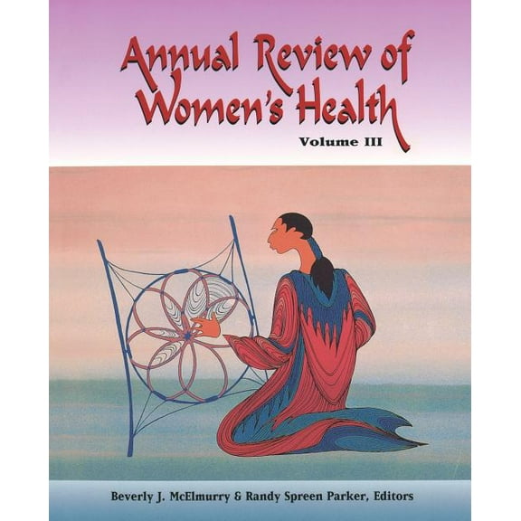Annual Review of Women's Health ( Nat'l Leag Nurs): Annual Review Women's Health Vol III (Paperback)
