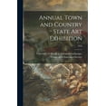 thumbnail image 1 of Annual Town and Country State Art Exhibition; 1976, (Paperback), 1 of 1
