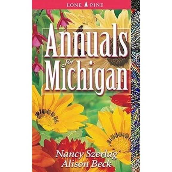 Pre-Owned Annuals for Michigan (Paperback) 1551053462 9781551053462