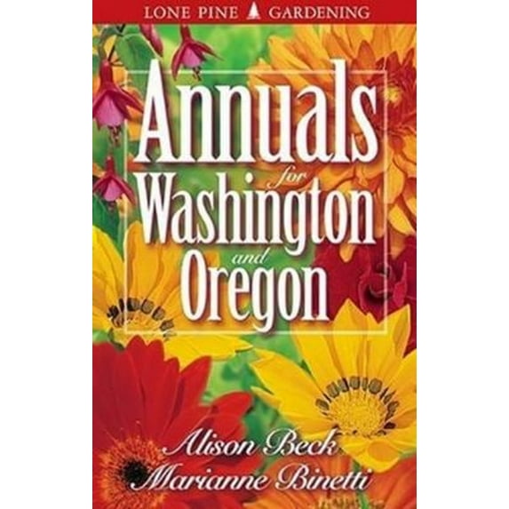 Pre-Owned Annuals for Washington and Oregon (Paperback) 1551051605 9781551051604