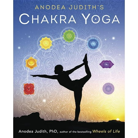 Anodea Judith's Chakra Yoga, (Paperback)