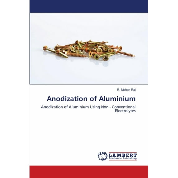 Anodization of Aluminium (Paperback)
