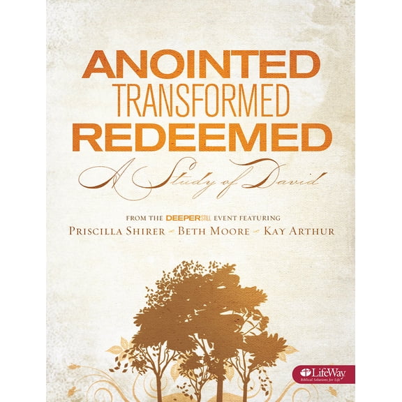Pre-Owned Anointed, Transformed, Redeemed - Bible Study Book : A Study of David (Paperback)