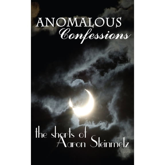 Anomalous Confessions (Paperback)