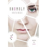 Anomaly Anomaly, Book 1, Paperback