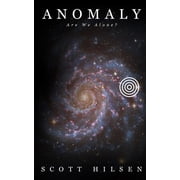 Anomaly Are We Alone?, Paperback