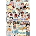 thumbnail image 1 of Anonymity: A Secret History of English Literature, (Hardcover), 1 of 1