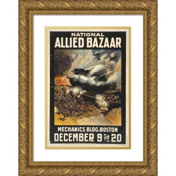Anonymous 11x14 Gold Ornate Wood Frame and Double Matted Museum Art Print Titled - National Allied Bazaar Mechanics Bldg. Boston December 9 to 20 (1917)