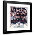 thumbnail image 1 of Anonymous 12x14 Black Modern Framed Museum Art Print Titled - No One Ever Loved You More than I (1896), 1 of 5