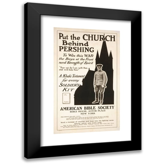 Anonymous 16x24 Black Modern Framed Museum Art Print Titled - Put the Church Behind Pershing to Win This War the Boys at the Front Need Strength of Spirit. (1918)