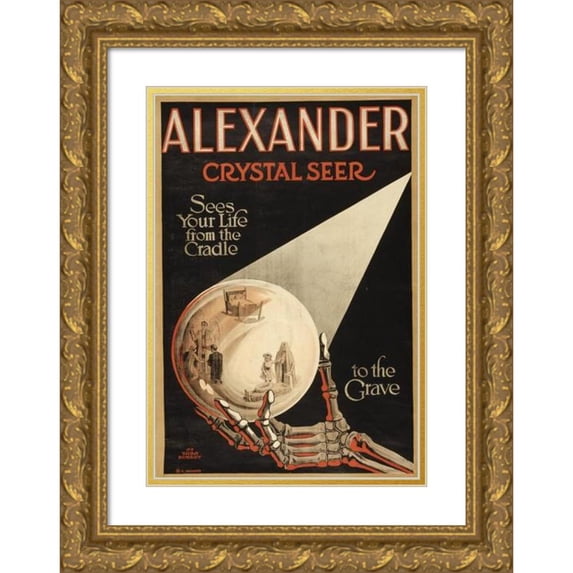 Anonymous 17x24 Gold Ornate Framed and Double Matted Museum Art Print Titled - Alexander, Crystal Seer Sees Our Life from the Cradle to the Grave. (1910)