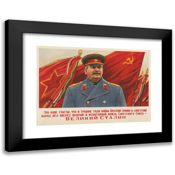 Anonymous 18x14 Black Modern Framed Museum Art Print Titled - The Great Stalin (Between 1940 and 1945)