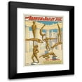 thumbnail image 1 of Anonymous 19x24 Black Modern Framed Museum Art Print Titled - The Barnum and Bailey Greatest Show on Earth : the Apollo Trio (1900), 1 of 5