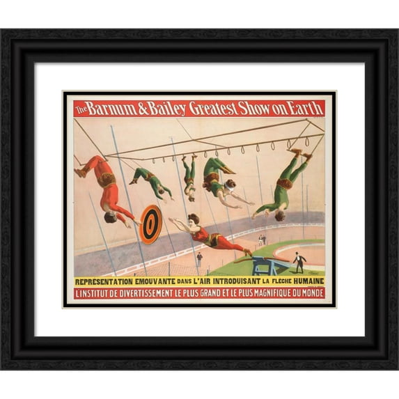 Anonymous 24x20 Black Ornate Framed Double Matted Museum Art Print Titled: The Barnum and Bailey Greatest Show on Earth: the Largest and Most Magnificent Entertainment Institute in
