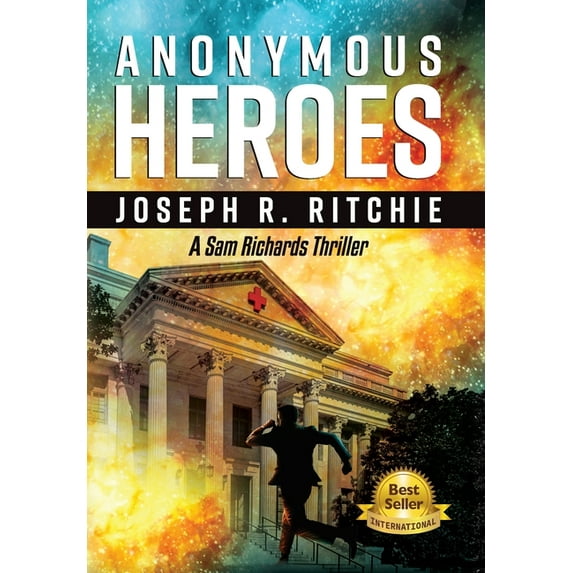 Anonymous Heroes, (Hardcover)