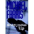 thumbnail image 1 of Pre-Owned Anonymous Tip (Paperback) 0805462937 9780805462937, 1 of 1