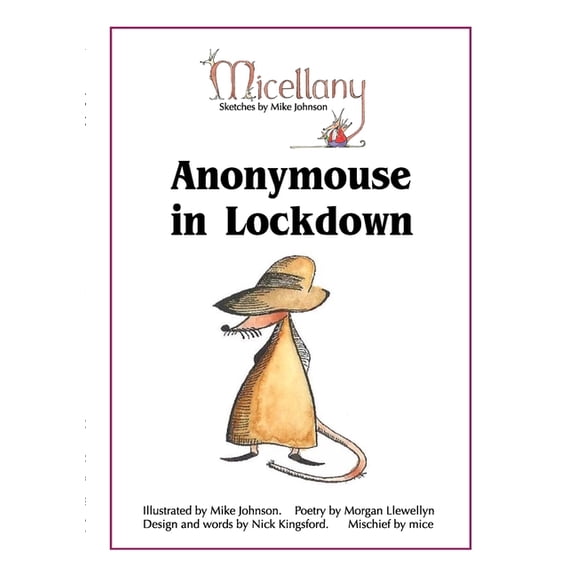 Anonymouse in Lockdown, (Paperback)