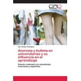 thumbnail image 1 of Anorexia y bulimia en universitarias y su influencia en el aprendizaje (Paperback), 1 of 1