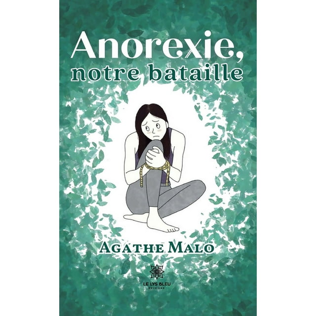 Anorexie, notre bataille (Paperback)