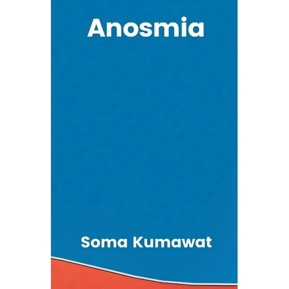 Anosmia, (Paperback)