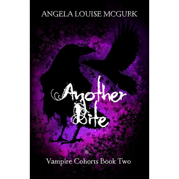 Vampire Cohorts Another Bite: Vampire Cohorts Book Two, Book 2, (Paperback)