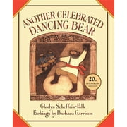 Another Celebrated Dancing Bear -- Gladys Scheffrin-Falk