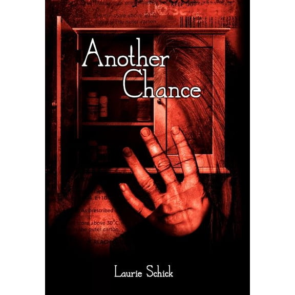Another Chance (Hardcover) by Laurie Schick
