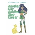 thumbnail image 1 of Another Day Another Step Closer, (Paperback), 1 of 1