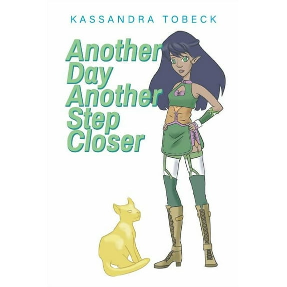 Another Day Another Step Closer, (Paperback)