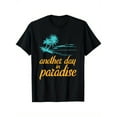 thumbnail image 1 of Another Day in Paradise Unisex Black T-Shirt – 100% Cotton, Casual Round Neck Short Sleeve Tee with Tropical Palm Tree Graphic, Relaxed Fit, Machine Washable, Sizes S-XXXL, 1 of 6