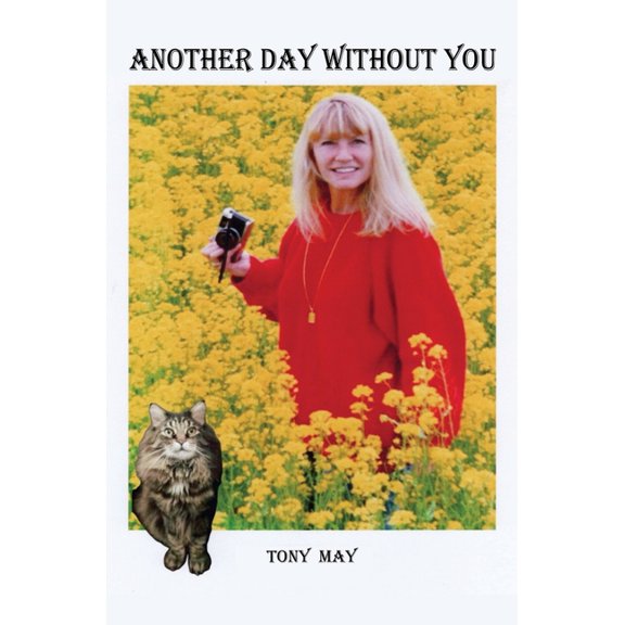 Another Day Without You, (Paperback)
